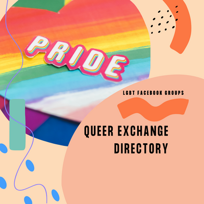 Queer Exchange Groups | LGBTQIA2+ Facebook Directory
