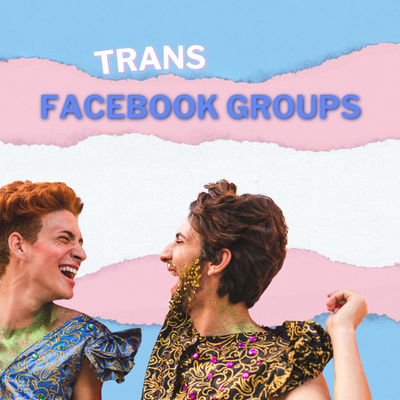 Transgender Facebook Groups